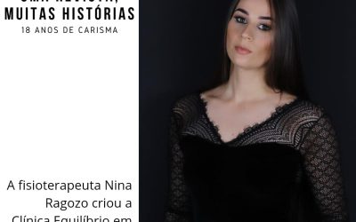 Uma revista, muitas histórias — Carolina Ragozo José (Clínica Equilíbrio)